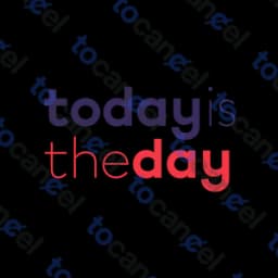 Todayistheday