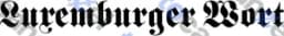 Luxemburger Wort