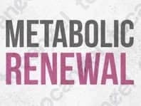 Metabolic Renewal