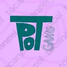 Pot Gang