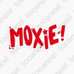 Moxie