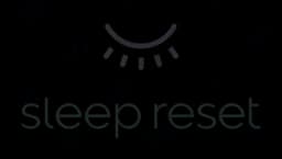 Sleep Reset