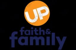 Up Faith and Family
