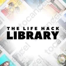 The Life Hack Library