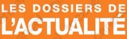 Les Dossiers de l'Actualité